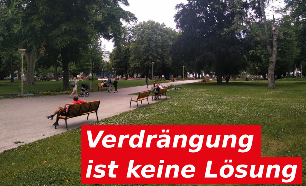 Bild vom Volksgarten mit Text "Verdrängung ist keine Lösung"